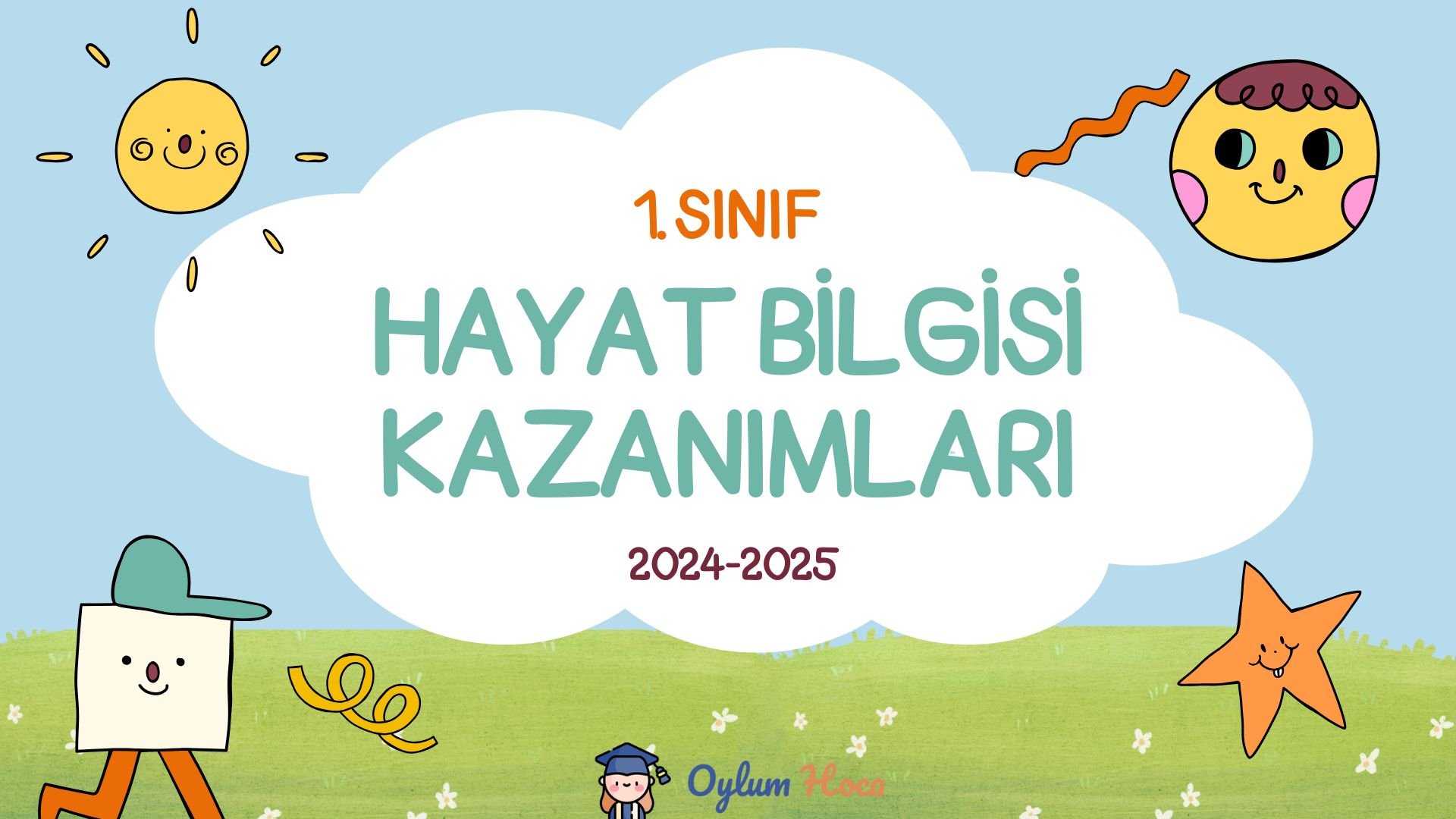 1. Sınıf Hayat Bilgisi Kazanımları 2024-2025, 1. sayfa