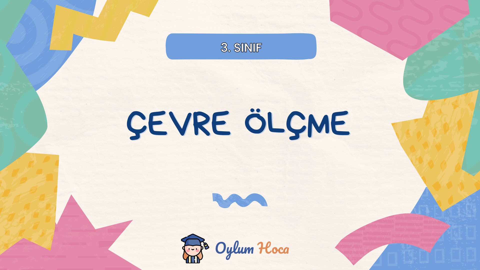 3. Sınıf Çevre Ölçme Etkinlikleri, 1. sayfa