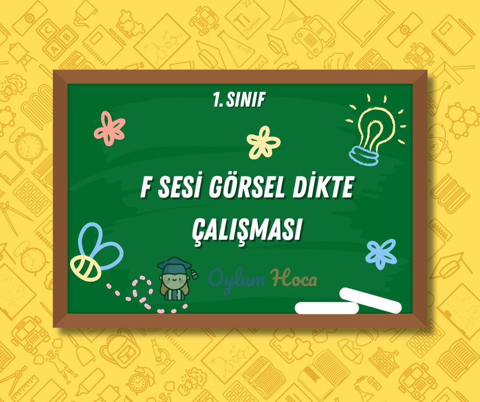 F Sesi Görsel Dikte Çalışması, 1. sayfa