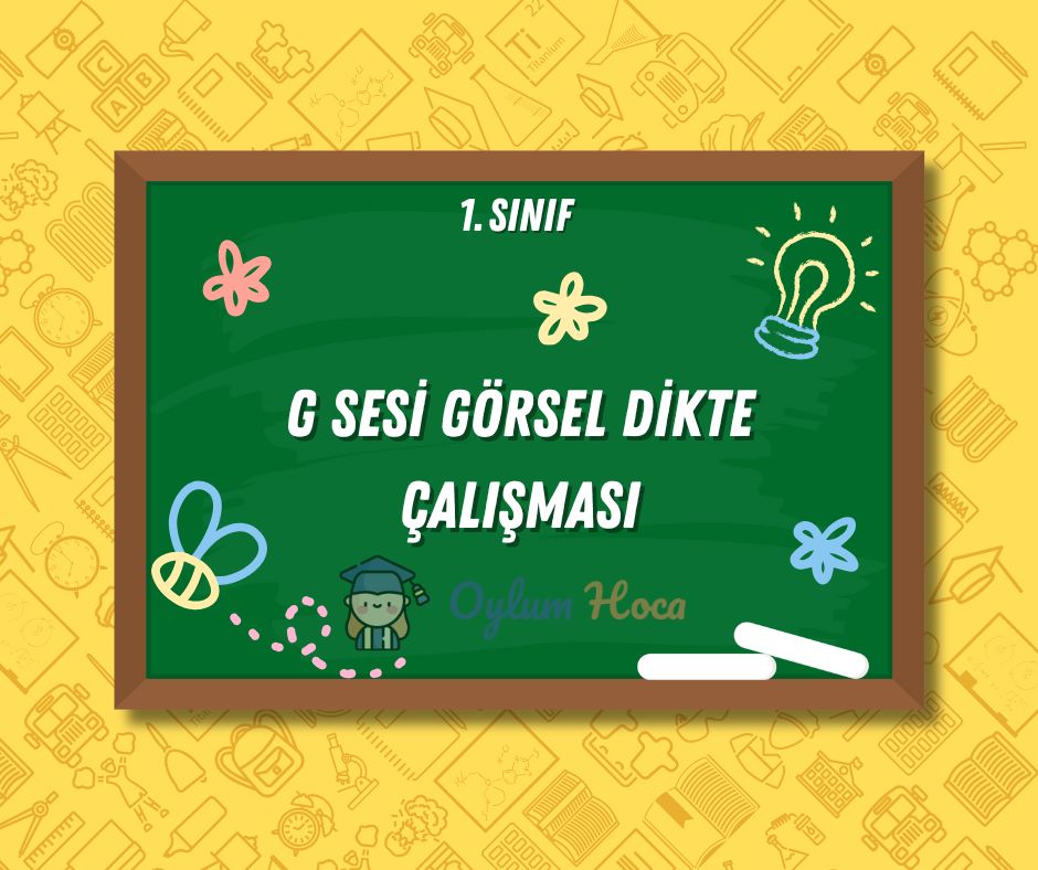 G Sesi Görsel Dikte Çalışması, 1. sayfa