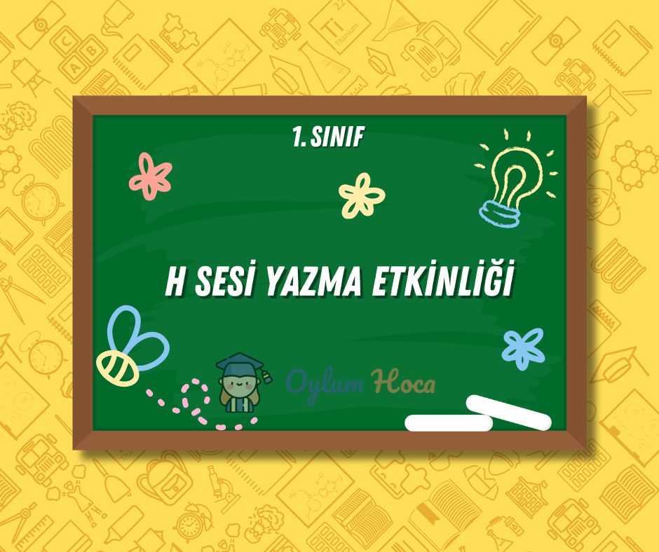H Sesi Yazma Etkinliği, 1. sayfa