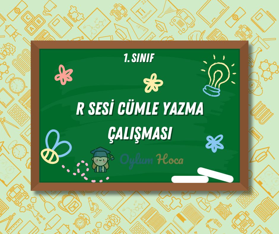 R Sesi Cümle Yazma Çalışması, 1. sayfa