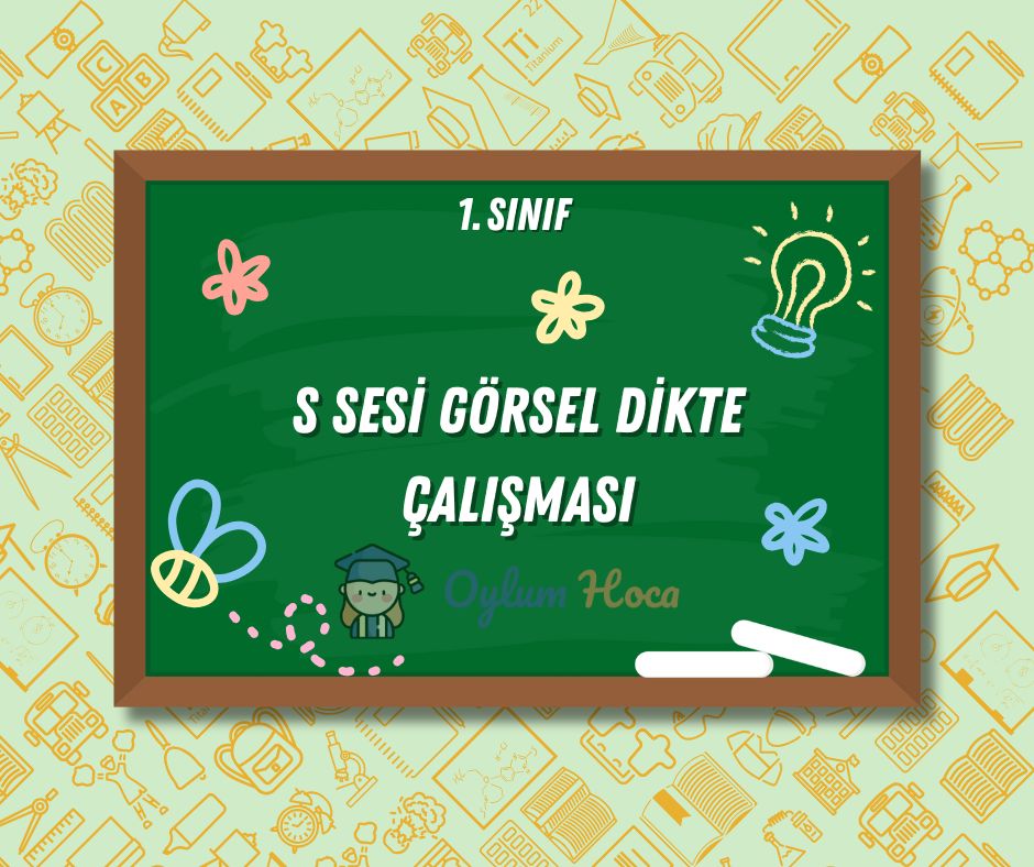 S Sesi Görsel Dikte Çalışması, 1. sayfa
