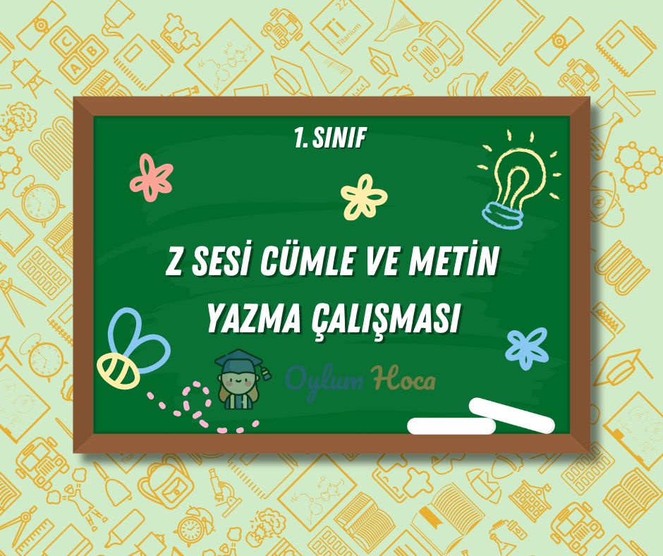 Z Sesi Cümle ve Metin Yazma Çalışması, 1. sayfa